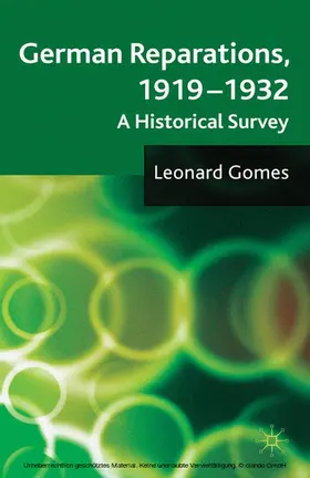 Gomes |  German Reparations, 1919 - 1932 | eBook | Sack Fachmedien