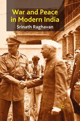 Raghavan | War and Peace in Modern India | E-Book | sack.de