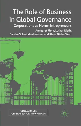 Flohr / Rieth / Schwindenhammer |  The Role of Business in Global Governance | eBook | Sack Fachmedien