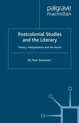 Sorensen |  Postcolonial Studies and the Literary | eBook | Sack Fachmedien