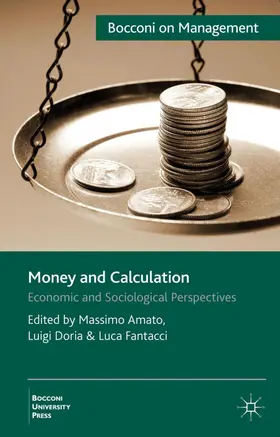 Amato / Doria / Fantacci |  Money and Calculation | Buch |  Sack Fachmedien