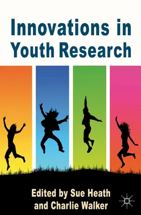 Heath / Walker |  Innovations in Youth Research | Buch |  Sack Fachmedien