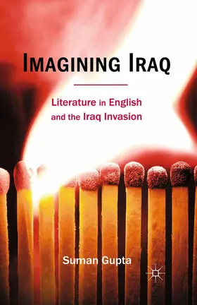 Gupta |  Imagining Iraq | Buch |  Sack Fachmedien
