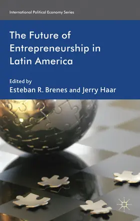 Brenes / Haar |  The Future of Entrepreneurship in Latin America | Buch |  Sack Fachmedien