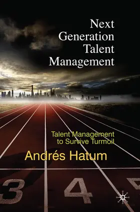 Hatum |  Next Generation Talent Management | Buch |  Sack Fachmedien