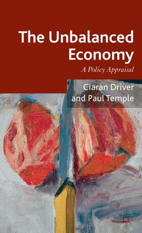 Driver / Temple | The Unbalanced Economy | Buch | 978-0-230-28031-1 | sack.de