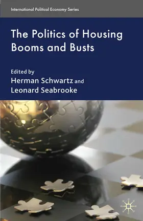 Seabrooke / Schwartz |  The Politics of Housing Booms and Busts | eBook | Sack Fachmedien
