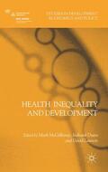McGillivray / Dutta / Lawson |  Health Inequality and Development | Buch |  Sack Fachmedien