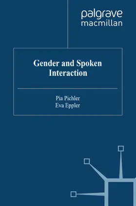 Pichler / Eppler |  Gender and Spoken Interaction | eBook | Sack Fachmedien