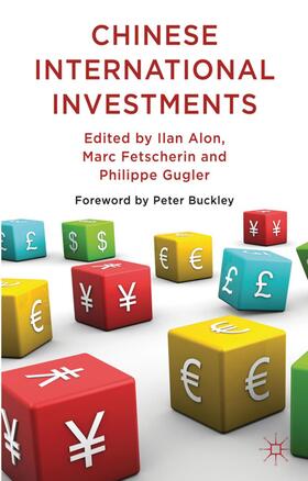 Alon / Fetscherin / Gugler | Chinese International Investments | Buch | 978-0-230-28096-0 | sack.de