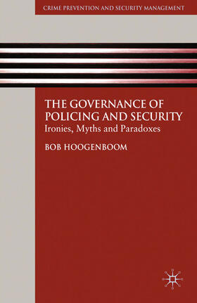 Hoogenboom | The Governance of Policing and Security | E-Book | sack.de