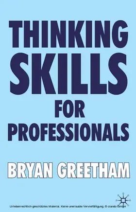 Greetham |  Thinking Skills for Professionals | eBook | Sack Fachmedien