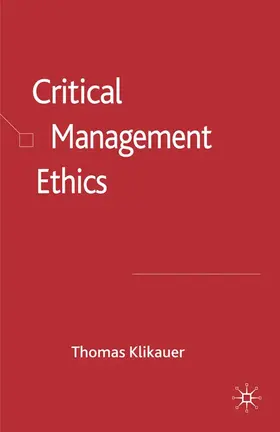 Klikauer | Critical Management Ethics | E-Book | sack.de