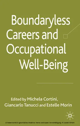 Cortini / Tanucci / Morin |  Boundaryless Careers and Occupational Wellbeing | eBook | Sack Fachmedien