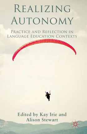 Irie / Stewart |  Realizing Autonomy | Buch |  Sack Fachmedien