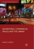 Cronin |  Advertising, Commercial Spaces and the Urban | eBook | Sack Fachmedien