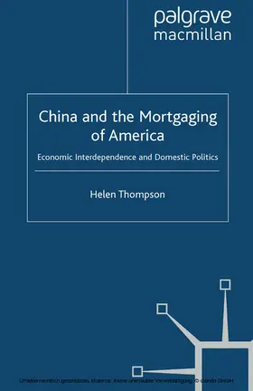 Thompson |  China and the Mortgaging of America | eBook | Sack Fachmedien