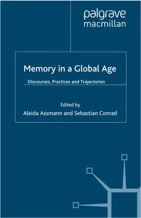 Assmann / Conrad |  Memory in a Global Age | eBook | Sack Fachmedien