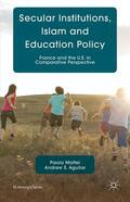 Aguilar / Mattei |  Secular Institutions, Islam and Education Policy | Buch |  Sack Fachmedien