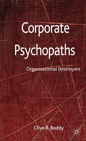 Boddy | Corporate Psychopaths | Buch | 978-0-230-28472-2 | www.sack.de