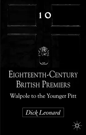 Leonard |  Eighteenth-Century British Premiers | Buch |  Sack Fachmedien