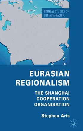 Aris | Eurasian Regionalism | Buch | 978-0-230-28527-9 | www.sack.de