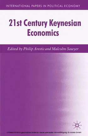 Arestis / Sawyer |  21st Century Keynesian Economics | eBook | Sack Fachmedien