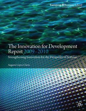 López-Claros | The Innovation for Development Report 2009-2010 | E-Book | sack.de