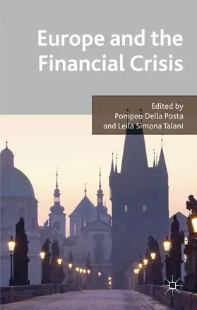 Della Posta / Talani | Europe and the Financial Crisis | Buch | 978-0-230-28554-5 | www.sack.de