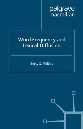 Phillips |  Word Frequency and Lexical Diffusion | eBook | Sack Fachmedien