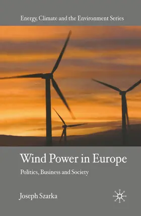 Szarka |  Wind Power in Europe | eBook | Sack Fachmedien