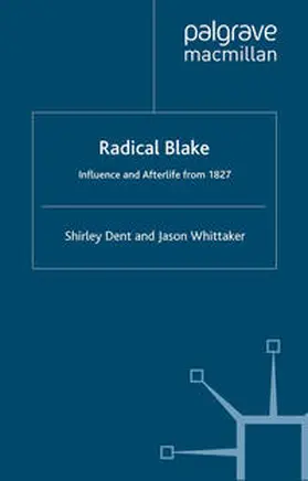 Dent / Whittaker |  Radical Blake | eBook | Sack Fachmedien