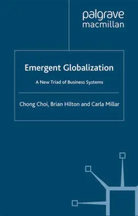 Choi / Hilton |  Emergent Globalization | eBook | Sack Fachmedien