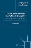 López-Claros / Hidalgo |  Humanitarian Response Index 2007 | eBook | Sack Fachmedien