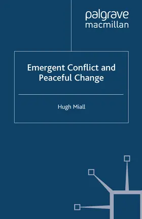 Miall |  Emergent Conflict and Peaceful Change | eBook | Sack Fachmedien