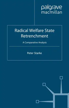 Starke |  Radical Welfare State Retrenchment | eBook | Sack Fachmedien