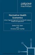 Islam / Mak |  Normative Health Economics | eBook | Sack Fachmedien