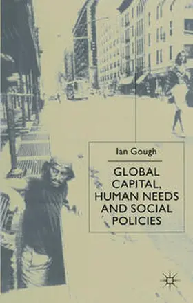 Gough |  Global Capital, Human Needs and Social Policies | eBook | Sack Fachmedien