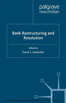 Hoelscher |  Bank Restructuring and Resolution | eBook | Sack Fachmedien