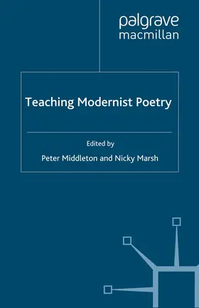 Marsh / Middleton |  Teaching Modernist Poetry | eBook | Sack Fachmedien