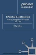 Das |  Financial Globalization | eBook | Sack Fachmedien