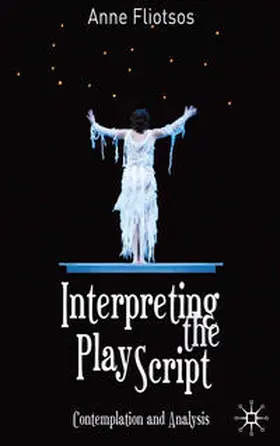 Fliotsos |  Interpreting the Play Script | Buch |  Sack Fachmedien