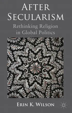 Wilson |  After Secularism | Buch |  Sack Fachmedien