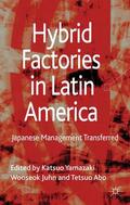 Yamazaki / Abo / Wooseok |  Hybrid Factories in Latin America | Buch |  Sack Fachmedien