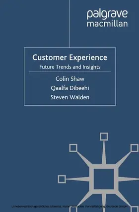 Shaw / Dibeehi / Walden | Customer Experience | E-Book | www.sack.de