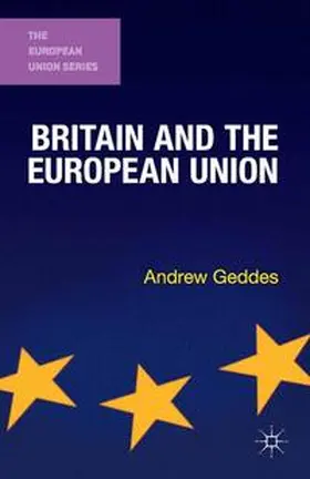 Geddes |  Britain and the European Union | Buch |  Sack Fachmedien