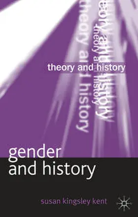 Kingsley Kent |  Gender and History | Buch |  Sack Fachmedien