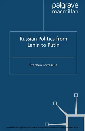Fortescue |  Russian Politics from Lenin to Putin | eBook | Sack Fachmedien