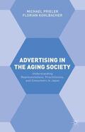 Prieler / Kohlbacher |  Advertising in the Aging Society | Buch |  Sack Fachmedien