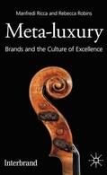 Robins / Ricca |  Meta-Luxury | Buch |  Sack Fachmedien